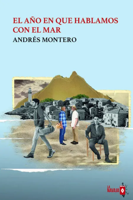 El Año en que Hablamos con el Mar