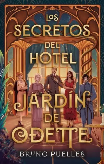 Los Secretos del Hotel Jardín de Odette