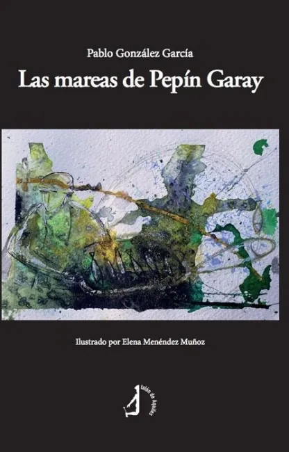 Las Mareas de Pepin Garay