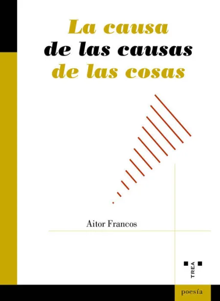 La Causa de las Causas de las Cosas