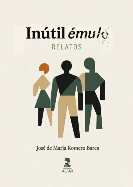 Inutil Emulo. Relatos