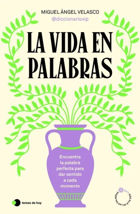 La Vida en Palabras