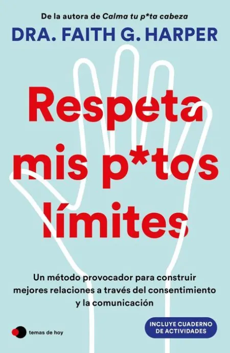 Respeta Mis Putos Límites