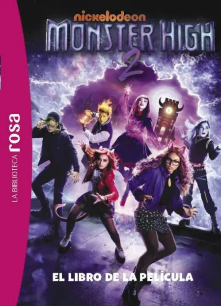 Monster High 2: la Pelicula