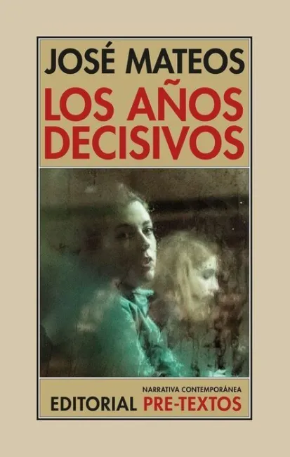 Los AãÂOs Decisivos