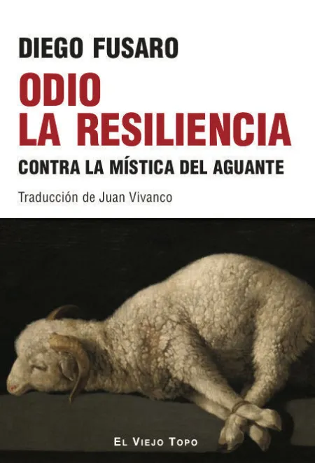 Odio la Resiliencia