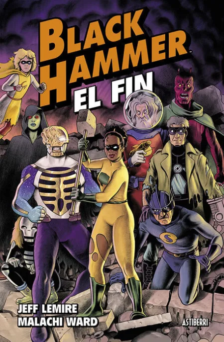 Black Hammer 8. El Fin