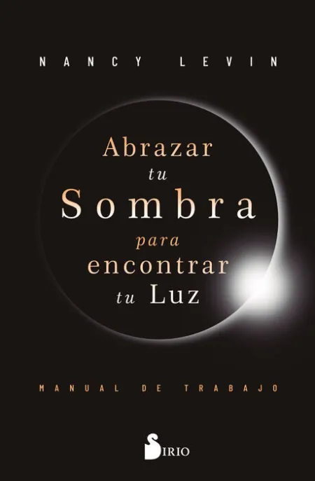 Abrazar tu Sombra para Encontrar tu Luz
