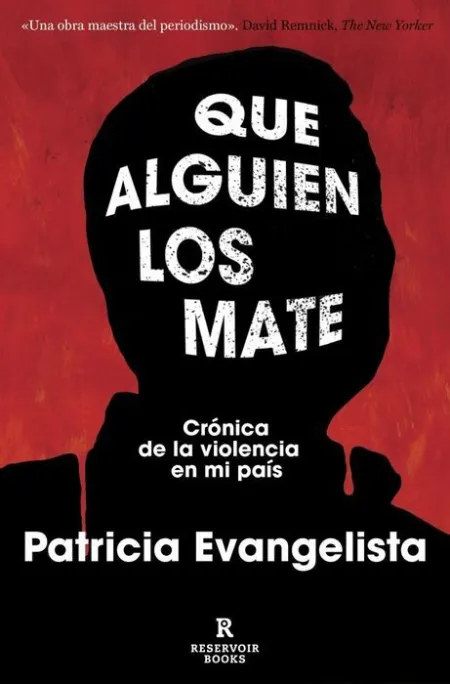 Que Alguien los Mate