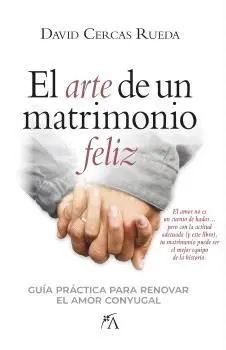 Arte de un Matrimonio Feliz, el