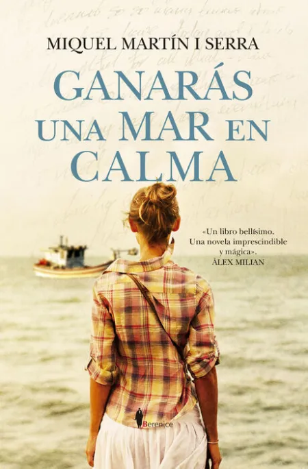 Ganarás una Mar en Calma