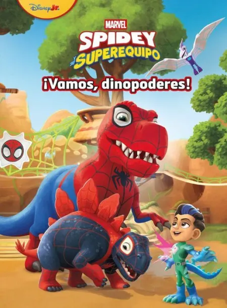 Spidey y Su Superequipo. ¡Vamos, Dinopoderes!