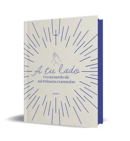 A tu Lado. Un Recuerdo de mi Primera Comunión