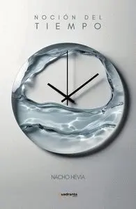Nociã?Â³N del Tiempo