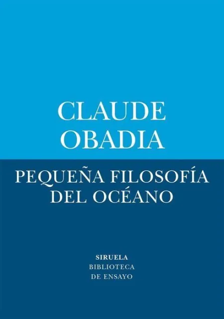 Pequeña Filosofia del Oceano