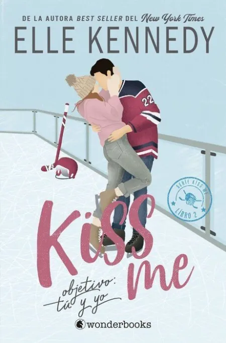 Objetivo: tu y yo ( Kiss me 2)