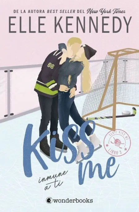 Inmune a Ti ( Kiss me 3)