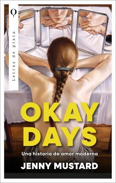 Okay Days: una Historia de Amor Moderna