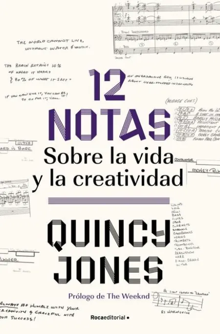 12 Notas: Sobre la Vida y la Creatividad