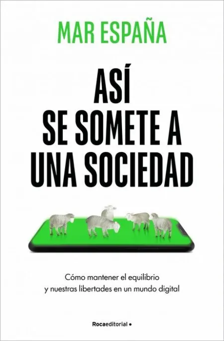 Así se Somete a una Sociedad