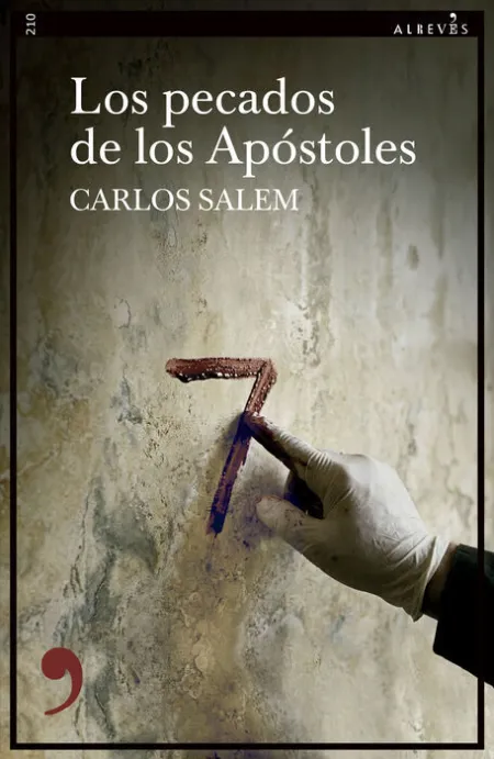 Pecados de los Apostoles,Los