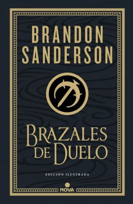 Brazales de Duelo (Edición Ilustrada) Wax & Wayne