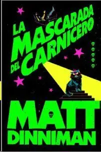 La Mascarada del Carnicero (Carl el Mazmorrero 5)