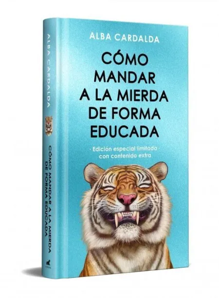 Cómo Mandar a la Mierda de Forma Educada (Edición Especial)