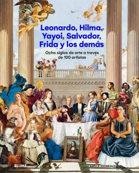 Leonardo, Hilma, Yayoi, Salvador, Frida y los Demas
