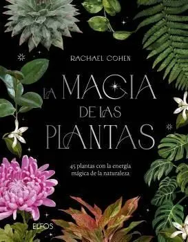 Magia de las Plantas, la