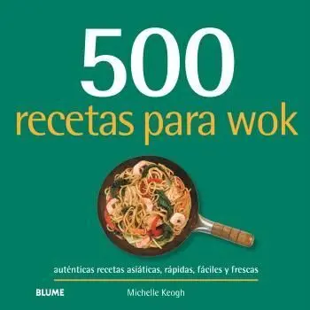 500 Recetas para Wok