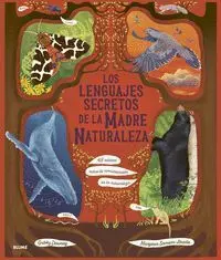 Lenguajes Secretos de la Madre Naturaleza, los