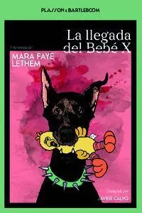 La Llegada del Bebé X