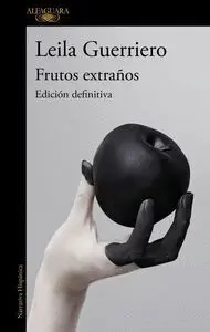 Frutos Extraños (Edición Ampliada 25. º Aniversario)