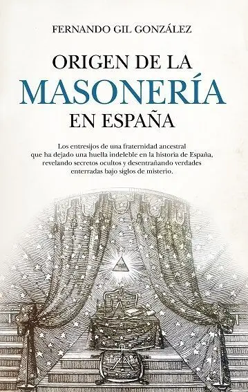 Origen de la Masonería en España