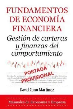 Fundamentos de Economía Financiera