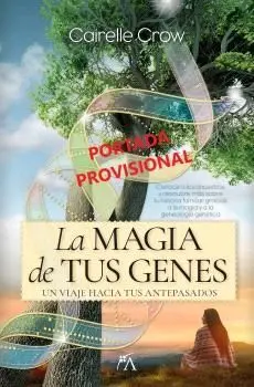 Magia de Tus Genes, la