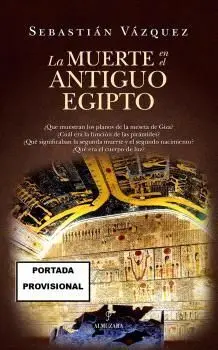 Muerte en el Antiguo Egipto, la