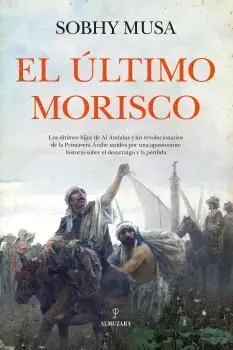Último Morisco, el