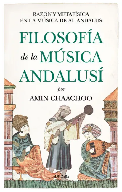 Filosofía de la Música Andalusí