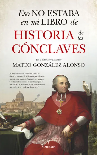 Eso no Estaba en mi Libro de Historia de los Cónclaves