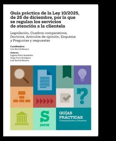 (Ibd)Guía Práctica de la Ley 10/2025, de 26 de Diciembre, por la que se Regulan los S
