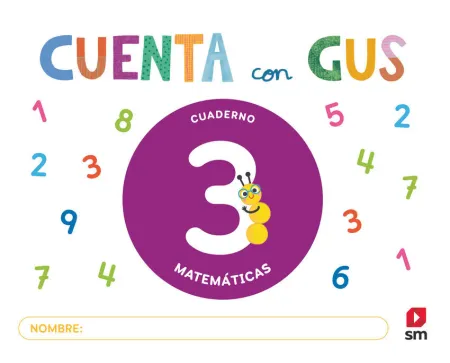 Cuaderno de Matemáticas 3. Cuenta con Gus