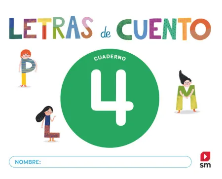 025 Cuaderno de Lectoescritura 4. Letras de Cuento