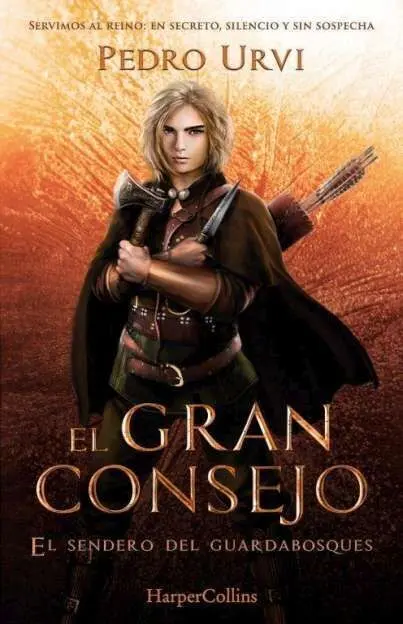 El Gran Consejo (El Sendero del Guardabosques, Libro 10)