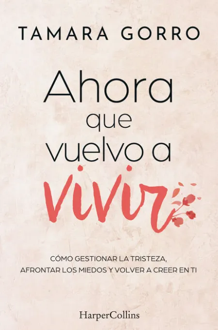 Ahora que Vuelvo a Vivir