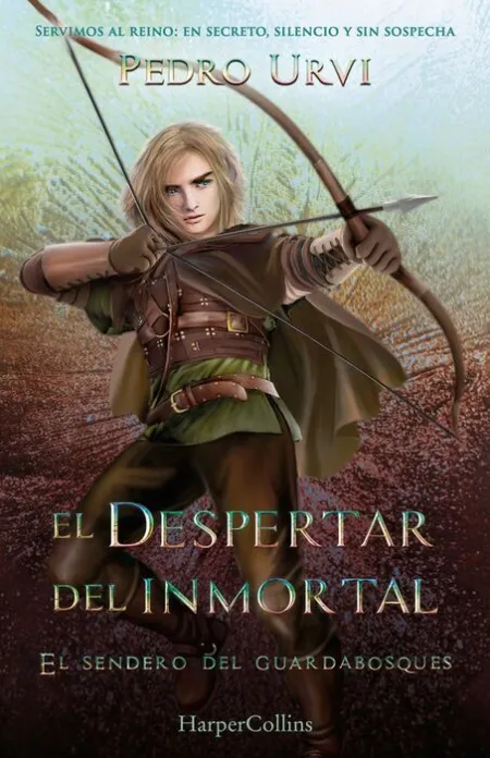 El Despertar del Inmortal (El Sendero del Guardabosques, Libro 15)