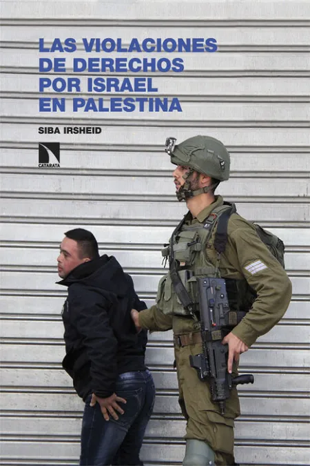 Violaciones de los Derechos Fundamentales de Israel