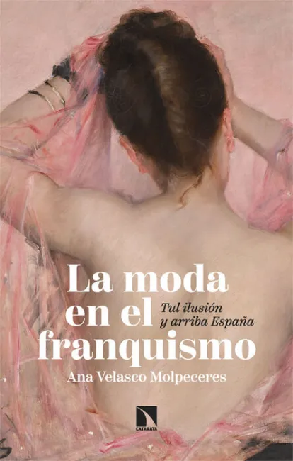 La Moda en el Franquismo