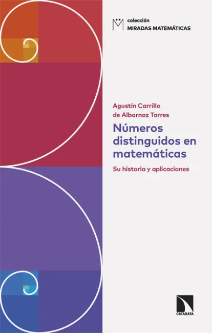 Numeros Distinguidos en Matematicas